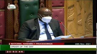 NATIONAL ASSEMBLY PROCEEDINGS  24TH NOVEMBER 2021 AFTERNOON SESSION