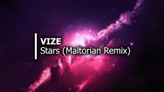 VIZE - Stars (Maltorian Remix) [Tekk]