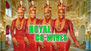 ROYAL CO-WIVES(NEW TRENDING MOVIE) - MERCY JOHNSON,JOY EMMANUEL,LUCHY DONALD LATEST NOLLYWOOD MOVIE