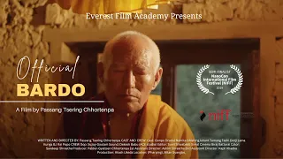 BARDO.  Short Film by Passang Tsering Chhortenpa | Everest Film Academy