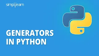 Generators In Python | Python Generators Explained | Python Tutorial For Beginners | Simplilearn