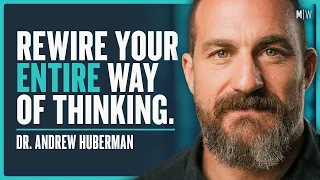 Master Your Mind & Change Your Brain (4K) - Andrew Huberman