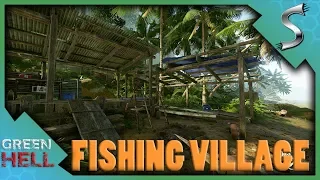 WE FOUND THE FISHING VILLAGE! - Green Hell [Survival Gameplay E9]