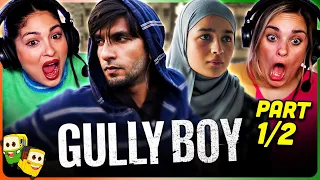 GULLY BOY Movie Reaction Part 1/2! | Ranveer Singh, Alia Bhatt, Kalki Koechlin, Siddhant Chaturvedi