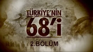 Türkiye'nin 68'i 2.Bölüm