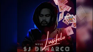 Move Lusifelo - SJ Demarco (Faith25ontheBeat) Official Audio