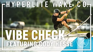 Hyperlite Wake - VIBE CHECK ft Cody Hesse