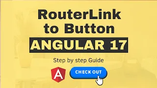 How to Add RouterLink to Button in Angular 17?