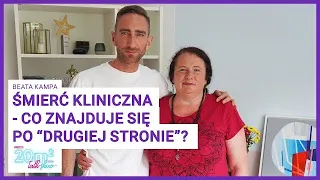 Śmierć kliniczna - co znajduje się po „drugiej stronie”? Beata Kampa, 20m2 talk-show, odc. 357