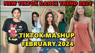 TIKTOK MASHUP FEBRUARY 2024 NEW TIKTOK DANCE TREND