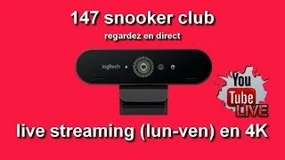 live streaming / regardez en direct du 147 snooker club en 4K