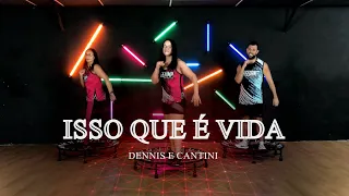 #tbt Dennis e Cantini - Isso Que É Vida | COREOGRAFIA - FREEJUMP