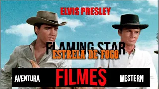 Flaming Star (Estrela de Fogo) 1960