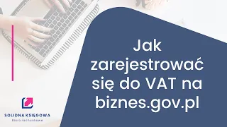 Jak zarejestrować się do VAT na biznes.gov.pl