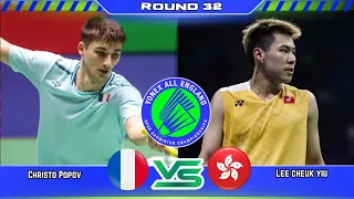 (MS) - Christo Popov vs Lee Cheuk Yiu | All England 2024 Badminton