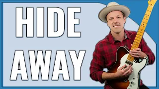 Hideaway Guitar Lesson  (Freddie King Blues Guitar) Part 1