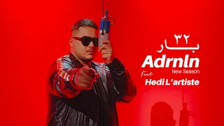 Adrenaline | 32 Bar | Feat Hedi L'artiste @Hedilartiste36