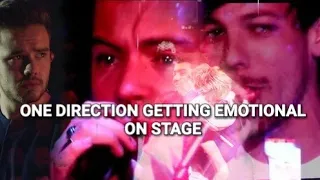 ONE DIRECTION GETTING EMOTIONAL ON STAGE