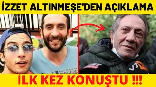 İzzet Altınmeşe Acı Kaybından Sonra İlk Kez Konuştu !