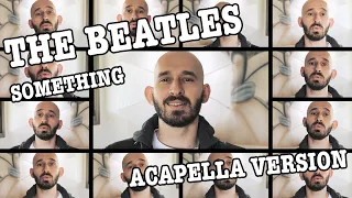 The Beatles - Something // Michael Rose Acapella Cover