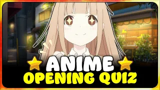 💖 ANIME OPENING QUIZ: VERY EASY ➜ IMPOSSIBLE 【100 Openings!】 – Are you a mega otaku?