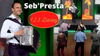 Seb'Presta :123 Dansez " Reggae - Tarantelle - Bolèro - Baïon - CountryDance