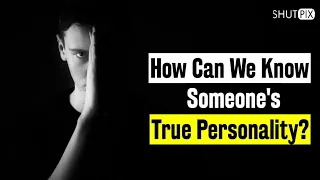 How to read someone's personality?