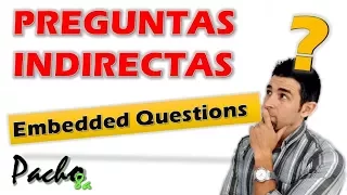 Cómo aplicar fácilmente preguntas indirectas - Embedded Questions |  Clases inglés