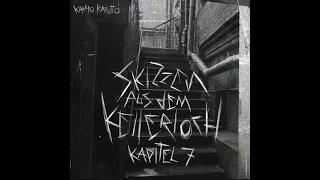 Karmo Kaputto - Zwischen Träumen und Schmutz (prod. von Sansimo)