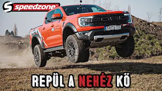 Repül a nehéz kő (Ford Ranger Raptor V6 - 2023) - Speedzone teszt