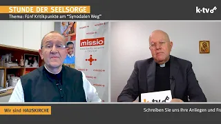 Fünf Kritikpunkte am "Synodalen Weg" I 06.12.2022 I STUNDE DER SEELSORGE