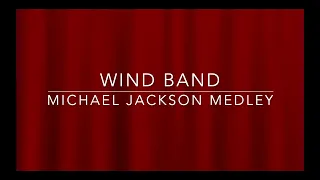 Wind Band - Michael Jackson Medley