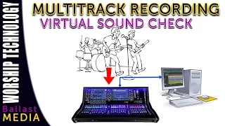 Virtual Sound Check with Live Multitrack Recording - Waves Tracks Live or Reaper