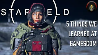 STARFIELD | 5 Things We Learned At Gamescom!
