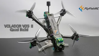 Volador II VD5 Quad Build Tutorial I Volador II VD5  Frame I FlyFishRC