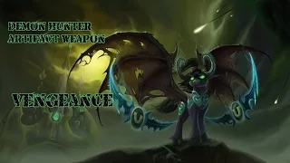 Wow Legion - Vengeance Demon Hunter - Artifact weapon scenario quest (Aldrachi Warblades)