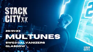 MULTUNES | Stack City Raves at SWG3 Galvanizers | 28/01/23