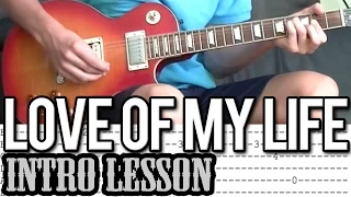 Love Of My Life' by Queen - Intro Guitar Lesson (With Tab)