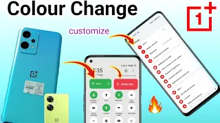 Colour Change 😳 Customize All Smartphone | OnePlus Nord CE 2 Lite 5G