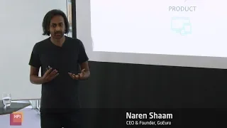 Startup Talks @HPI: Naren Shaam, CEO of GoEuro