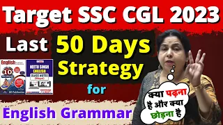 (Last 50 Days Special Strategy) For English Grammar To Crack SSC CGL 2023 Books By Neetu Mam