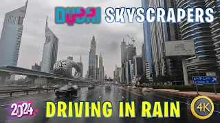 Dubai Skyscrapers 🇦🇪 Driving Tour in Rain [4K] (February 2024)