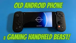 Old Android Phone for Gaming and Emulation