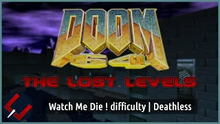 DOOM 64 ▬ The Lost Levels - Full Playthrough