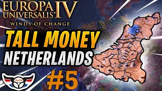 EU4: Winds of Change - Tall Colonial Money Netherlands - ep5