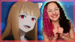 WE ARE SO BACK! | Spice And Wolf Episode 1 Reaction & Review