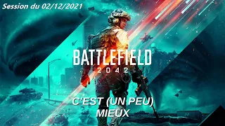 C'EST (UN PEU) MIEUX / Session Solo | BF2042 (PS5)