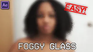 Foggy Glass Tutorial [After Effects] - Easy!
