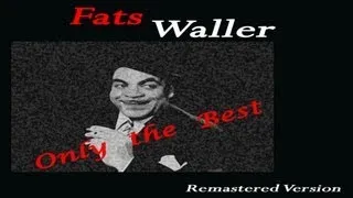 Fats Waller - I'm Gonna Sit Right Down And Write