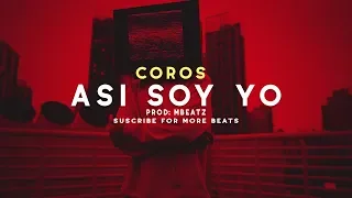 (Con Coros) "Asi Soy Yo" - Instrumental Hip Hop Rap Underground│Mbeatz